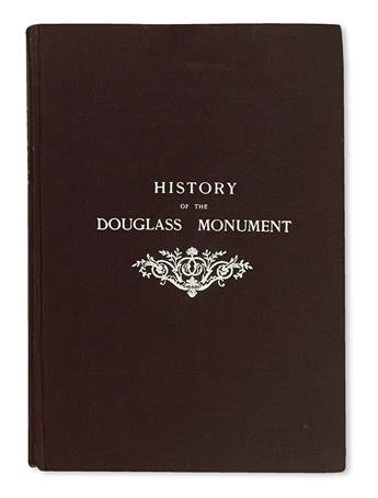 (SLAVERY AND ABOLITION--DOUGLASS, FREDERICK.) THOMPSON, J.W. An Authentic History of the Frederick Douglass Monument. Biographical Fact